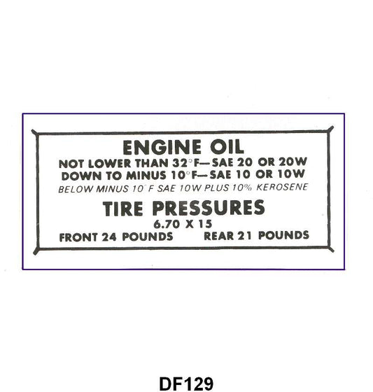 GLOVE BOX TIRE PRESSURE & OIL DECAL - 49-51 PASSENGER