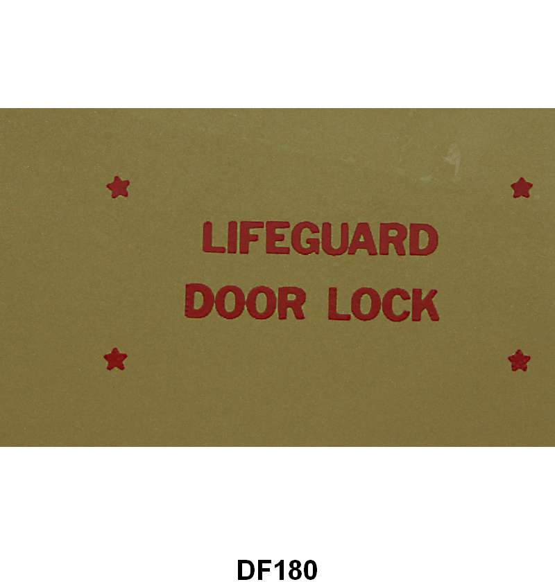 LIFE GUARD DOOR LOCK DECAL - 57 ALL PASS