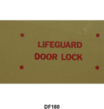 LIFE GUARD DOOR LOCK DECAL - 57 ALL PASS