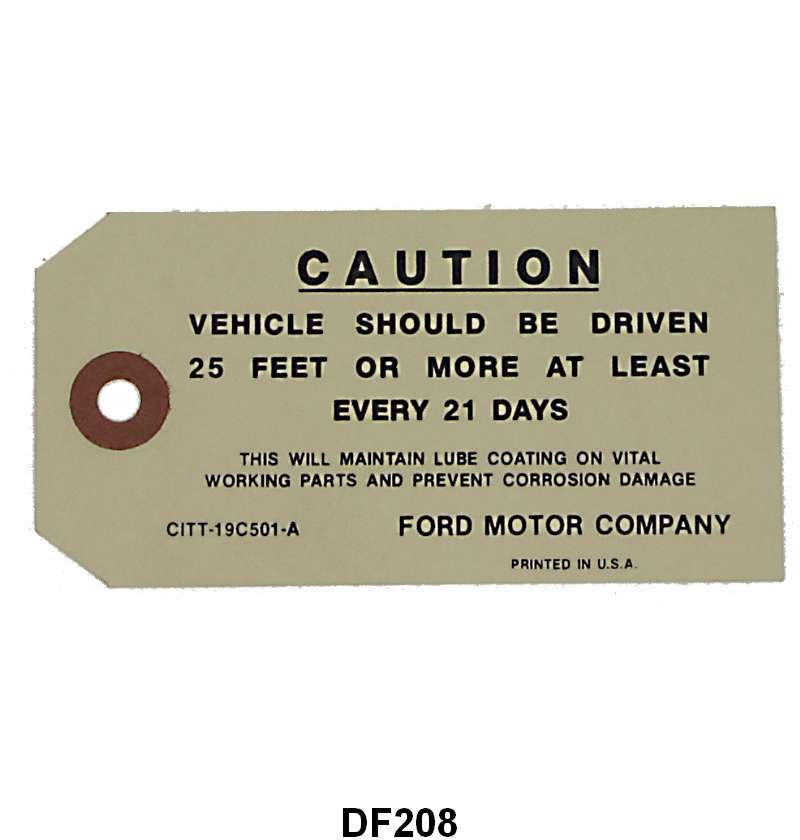 "CAUTION" VEHICLE SHOULD BE DRIVEN TAG - 61-69 F-100/F-350