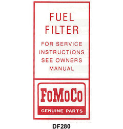 FUEL PUMP FILTER DECAL - 60-65 PASS, 60-66 F-100/F-350