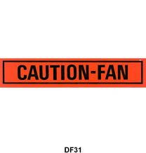 "CAUTION FAN" DECAL - 65-70 GLX, 68-70 FLCN/FRLN/MUST, 68-70 F-100/350
