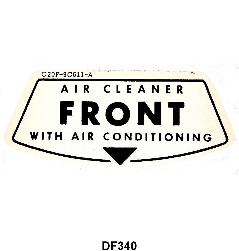 SERVICE INSTRUCTION DECAL FOR AIR CLEANER - 62-63 FAIRLANE WITH A/C