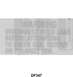 VOLTAGE REGULATOR WARNING DECALS - 60-64 ALL PASS, 60-64 F-100/350