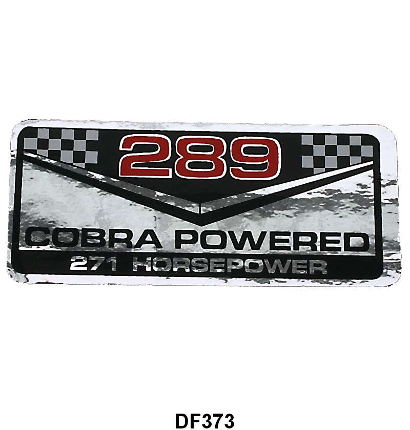 AFTERMARKET VALVE COVER DECAL - "289 COBRA POWERED"