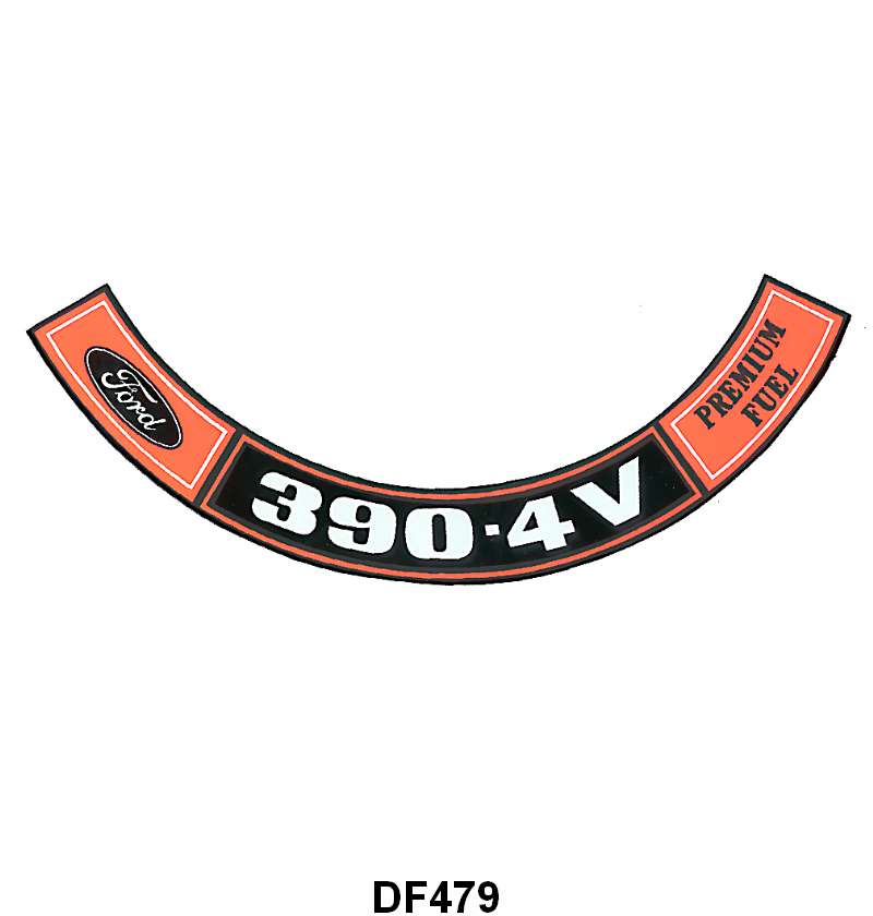 AIR CLEANER DECAL - 70-76 F-100/F-350, 390-4V PREMIUM FUEL
