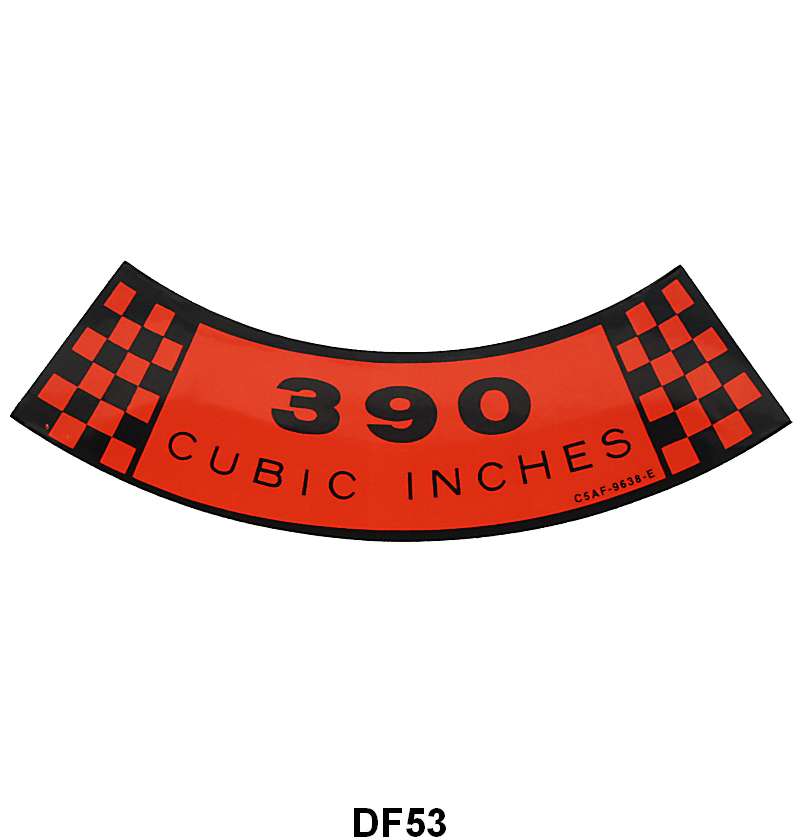 AIR CLEANER DECAL - 65-67 GALAXIE, 66-67 FAIRLANE, 390-2V