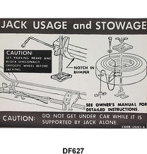 JACK INSTRUCTION/SPARE TIRE DECAL - 68 GALAXIE, EXCEPT WAGON