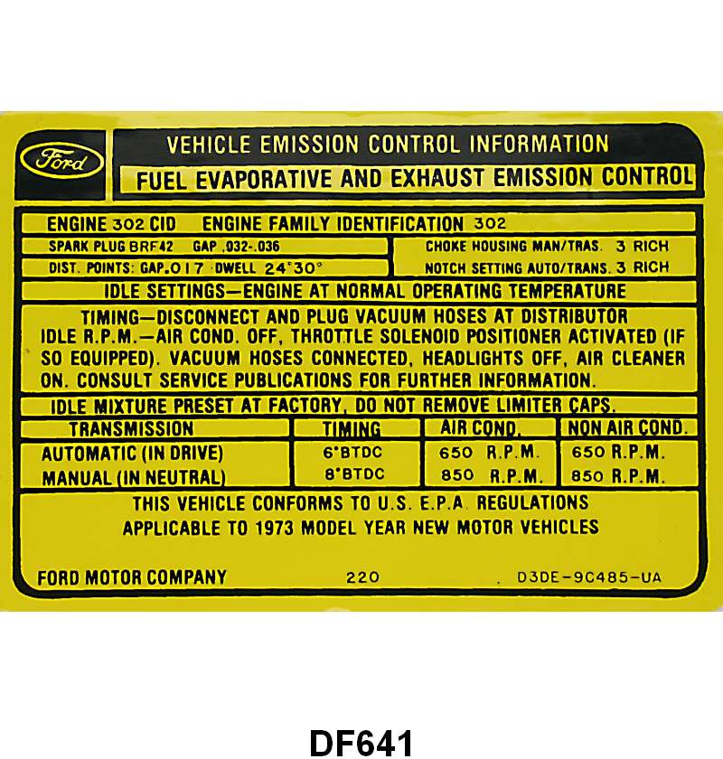 EMISSION DECAL - 73 F-100 302-2V AT/MT