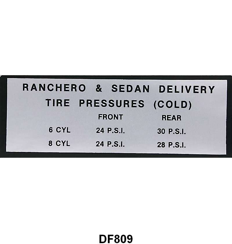 GLOVE BOX TIRE PRESSURE DECAL - 63-65 RANCHERO, SEDAN DELIVERY