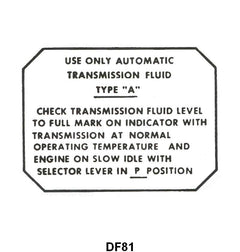 GLOVE BOX DOOR AUTOMATIC TRANSMISSION DECAL - 55-59 PASS