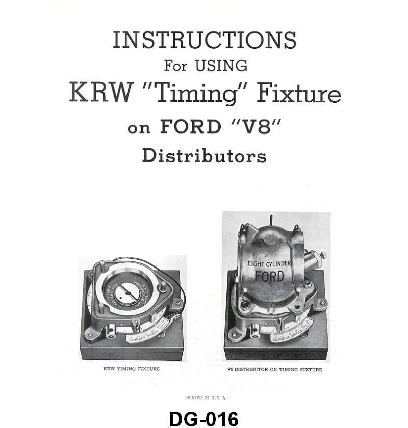 K.R. WILSON TIMING INSTRUCTION MANUAL - 32-48 PASS, 39-48 MERC, 32-47 PU