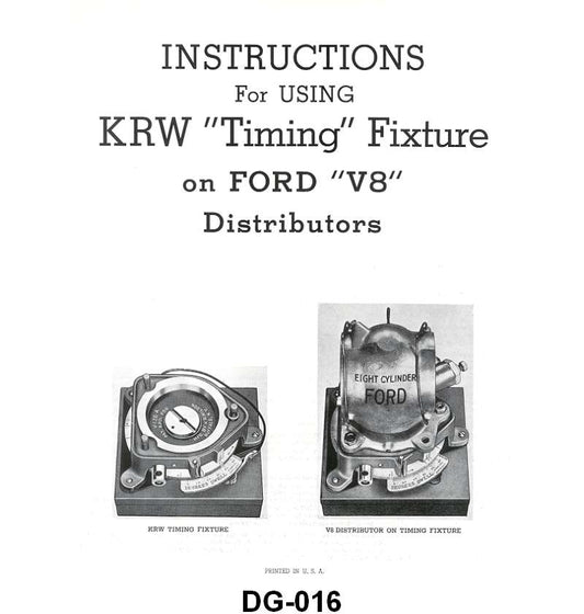 K.R. WILSON TIMING INSTRUCTION MANUAL - 32-48 PASS, 39-48 MERC, 32-47 PU