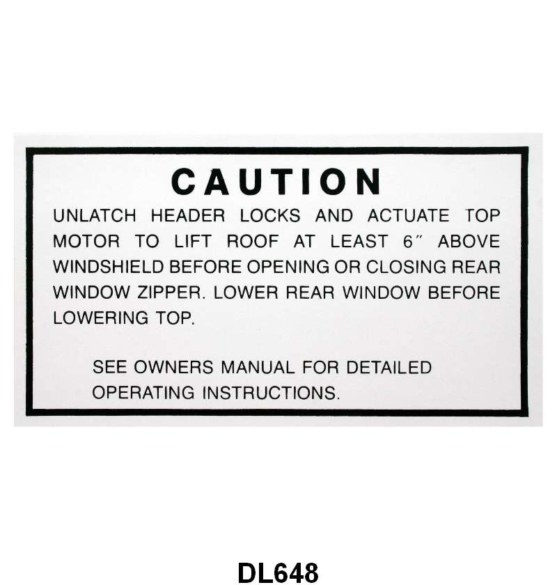 CONVERTIBLE TOP WARNING DECAL - 55-56 MERCURY
