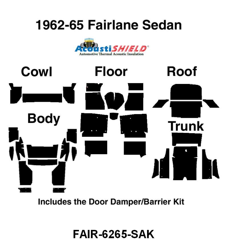 ACOUSTISHIELD INSULATION KIT - 62-65 FAIRLANE SEDAN ACOUSTIC KIT