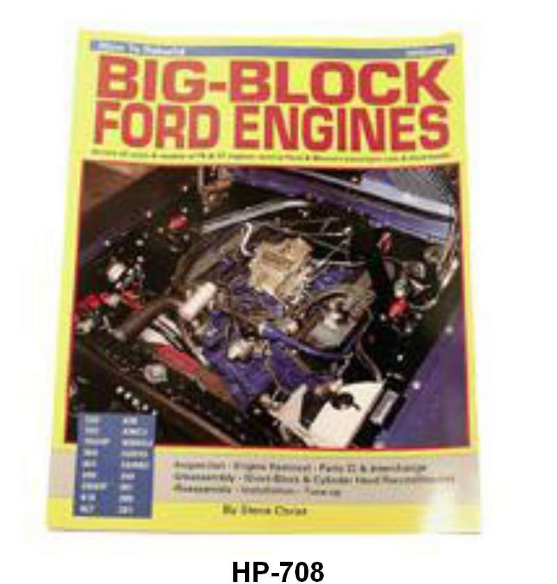 HOW TO REBUILD BIG BLOCK FORD ENGINES - 58-76 PASS/TRUCKS, 332-428 FE