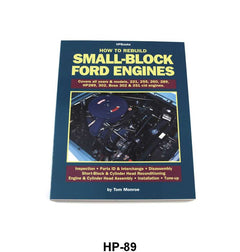 HOW TO REBUILD YOUR SMALL BLOCK FORD