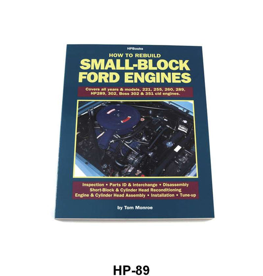 HOW TO REBUILD YOUR SMALL BLOCK FORD