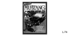 MUSTANG HOW TO - VOLUME 2