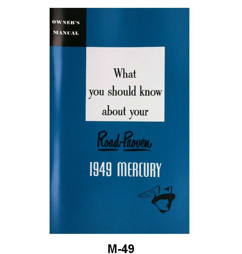 OWNERS MANUAL - 49 MERCURY