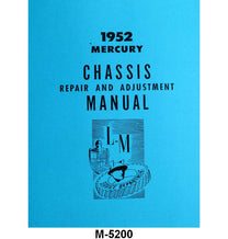 CHASSIS SHOP MANUAL - 52-53 MERCURY
