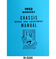 CHASSIS SHOP MANUAL - 52-53 MERCURY