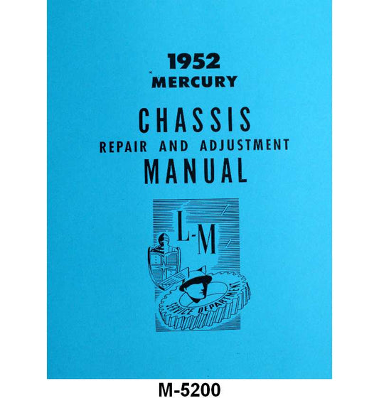 CHASSIS SHOP MANUAL - 52-53 MERCURY