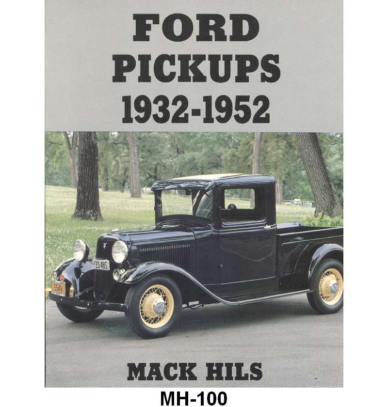 FORD PICKUPS 1932-52  RESTORATION BOOK, 140 pages