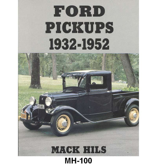 FORD PICKUPS 1932-52  RESTORATION BOOK, 140 pages