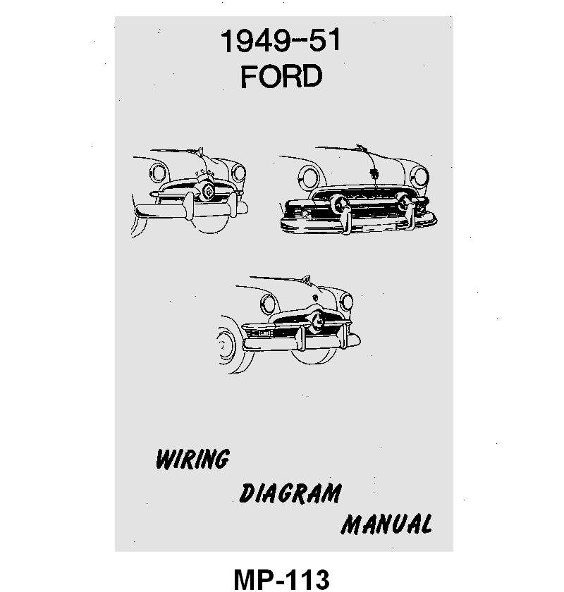 WIRING DIAGRAM MANUAL - 49-51 FORD PASSENGER