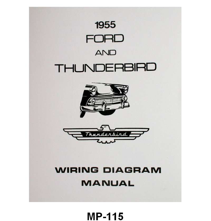 WIRING DIAGRAM MANUAL - 55 FORD PASS AND T-BIRD