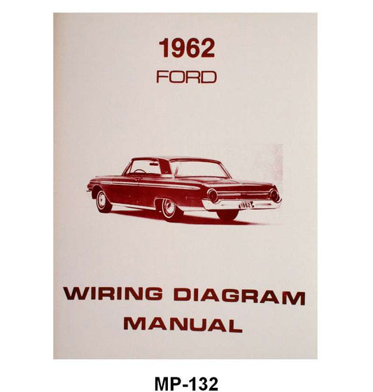 WIRING DIAGRAM MANUAL - 62 GALAXIE