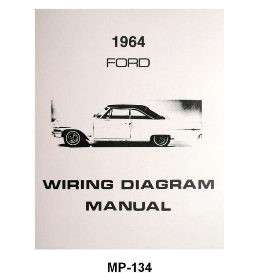 WIRING DIAGRAM MANUAL - 64 GALAXIE