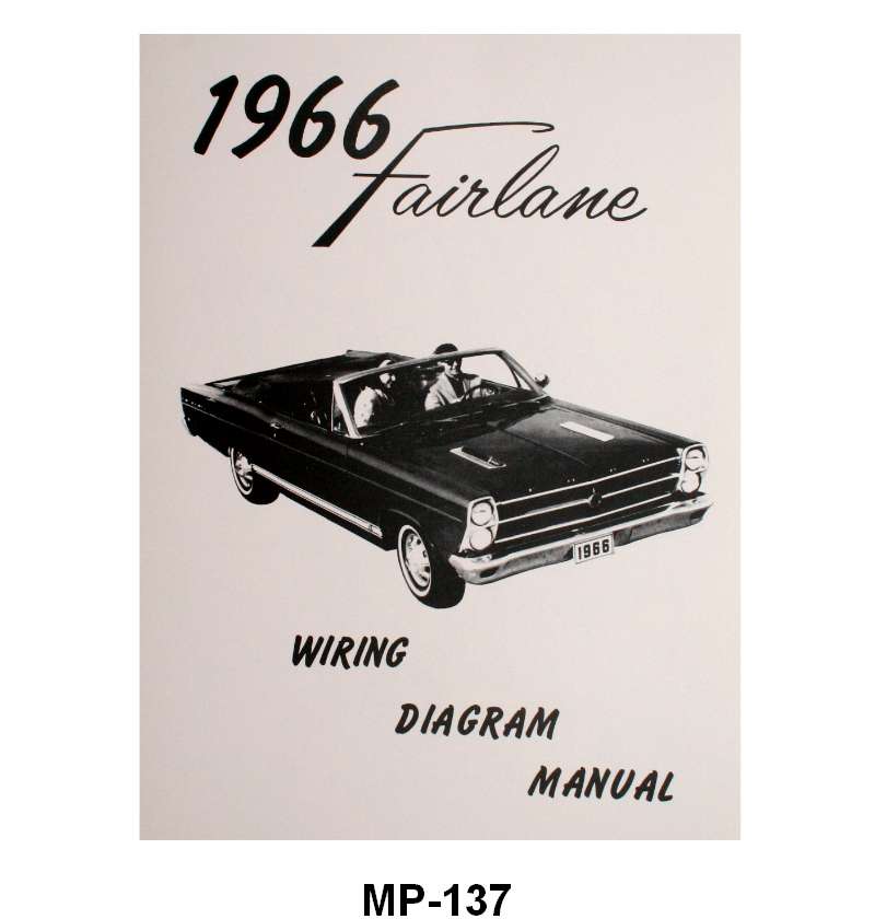WIRING DIAGRAM MANUAL - 66 FAIRLANE