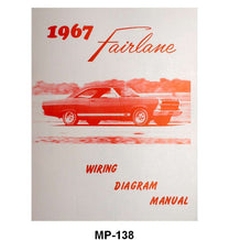 WIRING DIAGRAM MANUAL - 67 FAIRLANE, RANCHERO