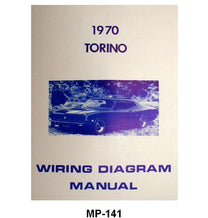 WIRING DIAGRAM MANUAL - 70 TORINO, RANCHERO