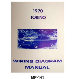 WIRING DIAGRAM MANUAL - 70 TORINO, RANCHERO