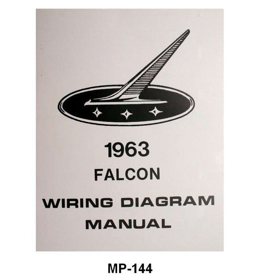 WIRING DIAGRAM MANUAL - 63 FALCON, RANCHERO
