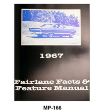 ILLUSTRATED FACTS & FEATURES - 67 FAIRLANE