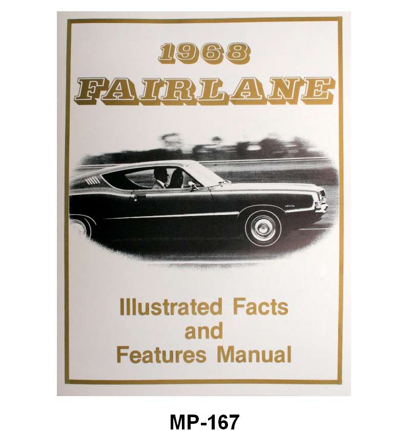 ILLUSTRATED FACTS & FEATURES - 68 FAIRLANE