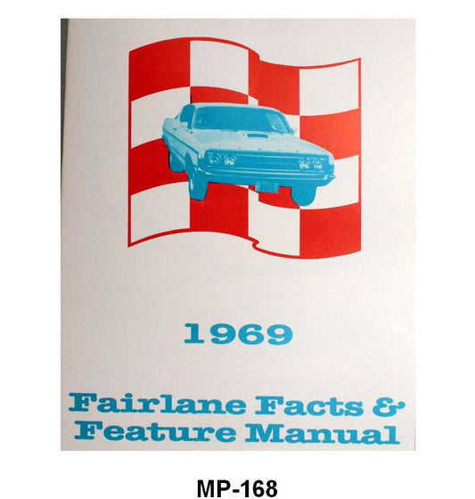 ILLUSTRATED FACTS & FEATURES - 69 FAIRLANE