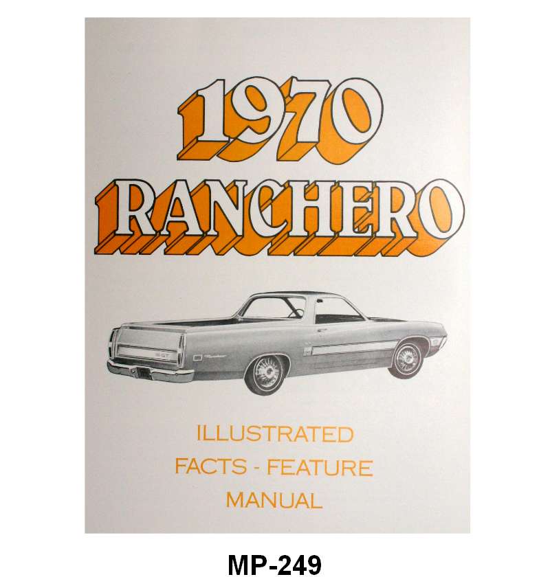 ILLUSTRATED FACTS & FEATURES - 70 RANCHERO