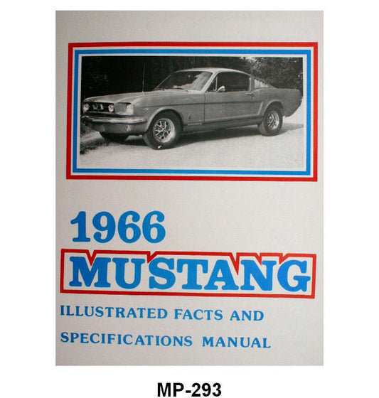 ILLUSTRATED FACTS & FEATURES - 66 MUSTANG