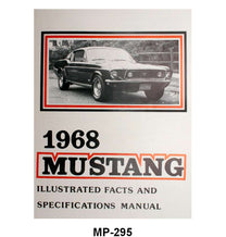 ILLUSTRATED FACTS & FEATURES - 68 MUSTANG