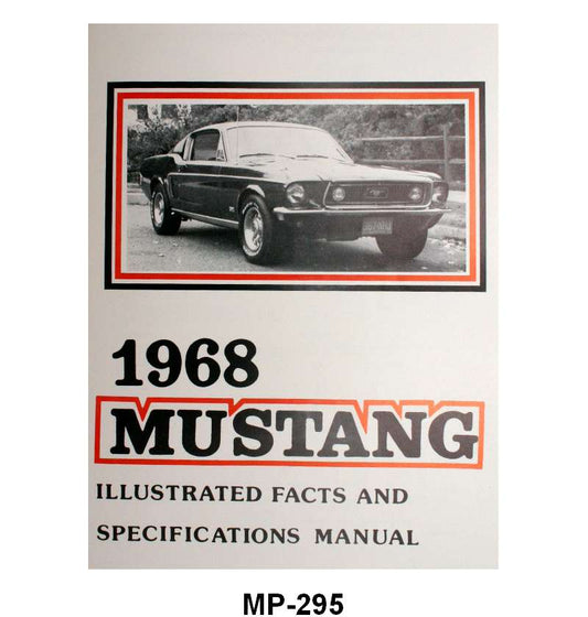 ILLUSTRATED FACTS & FEATURES - 68 MUSTANG