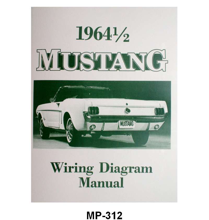 WIRING DIAGRAM MANUAL - 64 MUSTANG
