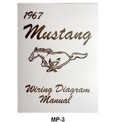 WIRING DIAGRAM MANUAL - 67 MUSTANG