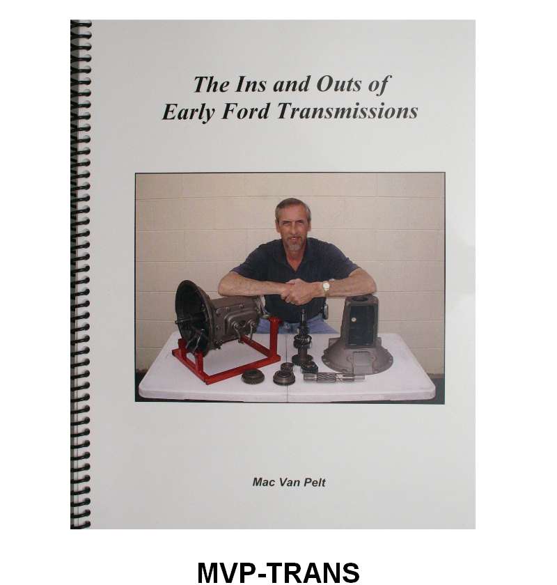TRANSMISSION REPAIR BOOK - THE INS AND OUTS OF EARLY FORD TRANSMISSIONS