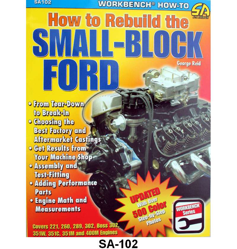 HOW TO REBUILD THE SMALL BLOCK FORD