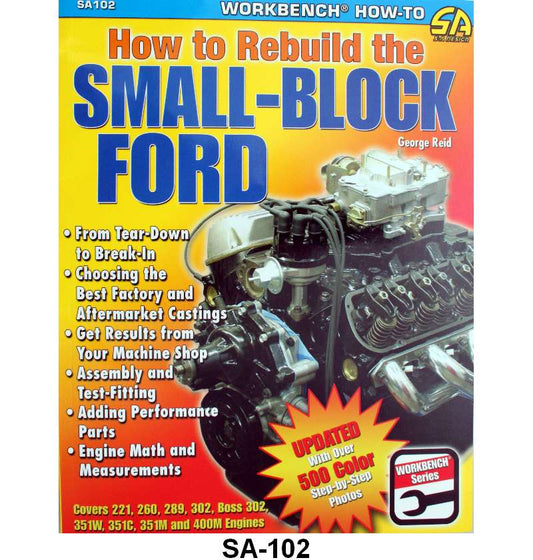 HOW TO REBUILD THE SMALL BLOCK FORD